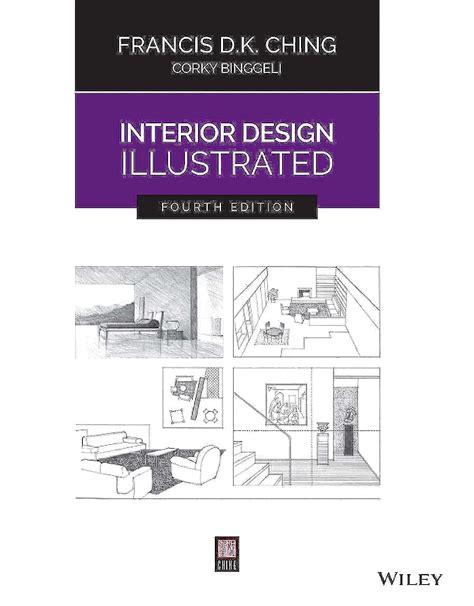 Interior Design Illustrated Ching Francis D K Binggeli Corky