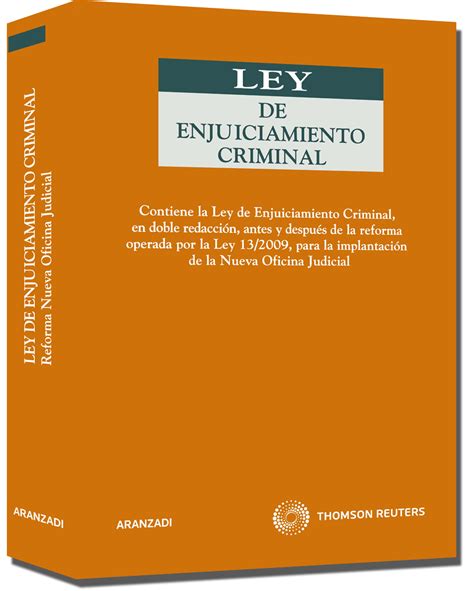 Ley De Enjuiciamiento Criminal Doble Versión Contiene La Ley De