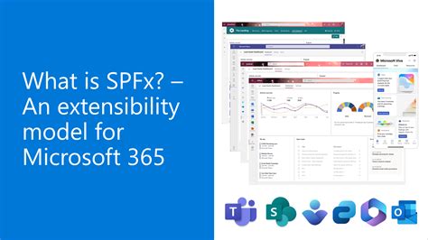 What Is Spfx An Extensibility Model For Microsoft