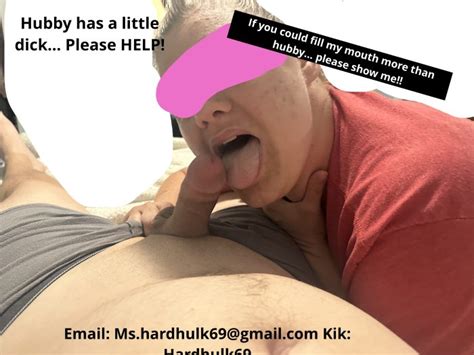 Hubby Doesnt Have A Dick To Fill My Mouth Freakden