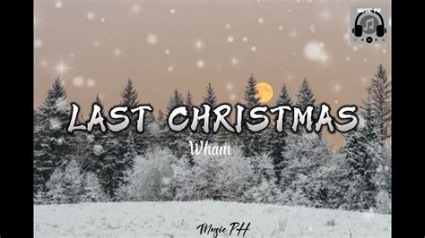 Last Christmas Wham Lyrics Youtube