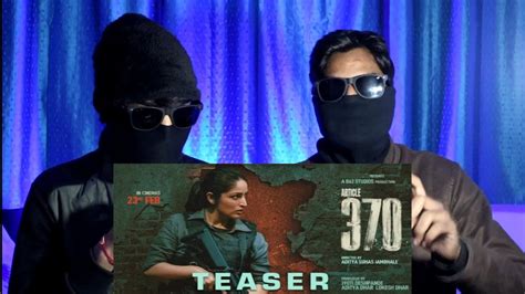 Article 370 Official Teaser Yami Gautam Priya Mani 23rd Feb 2024