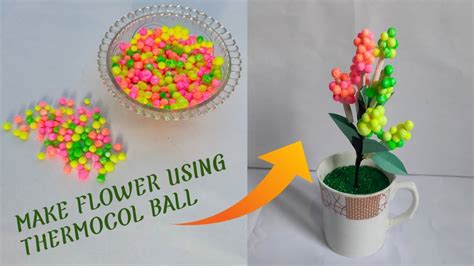 Diy Thermocol Ball Flower Thermocol Craft Ideas Youtube