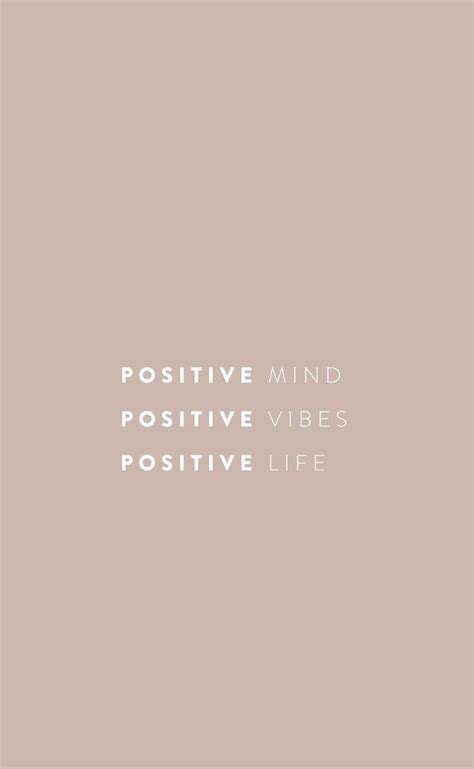 The Words Positive Mind Positive Vibes And Positive Life Written In