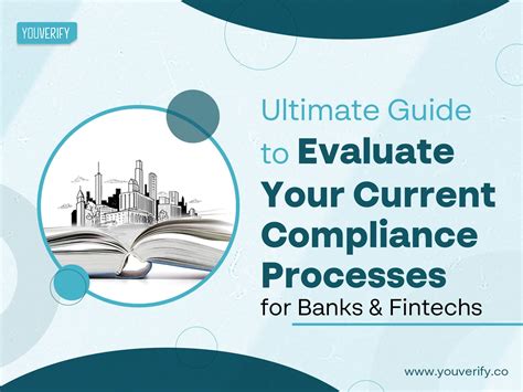 Evaluating Current Compliance Processes For Banks And Fintechs The