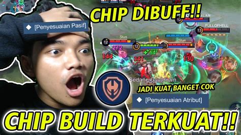 Chip Buff Sumpah Chip Pake Ini Build Emblem Jadi Ga Ngotak Mobile