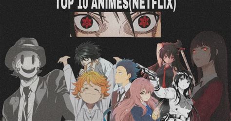 Top Melhores Animes Para Ver Na Netflix