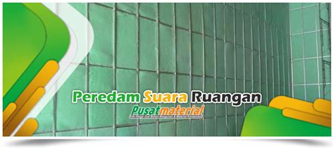 Jual Busa Peredam Suara Harga Murah Kualitas Premium