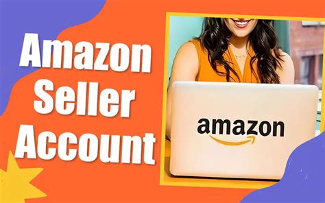 A Step By Step Guide For Creating An Amazon Seller Account