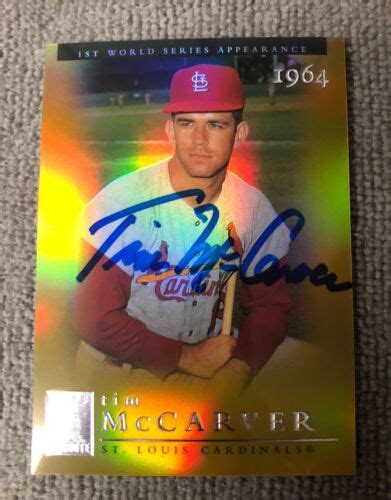 Tim Mccarver Autographed Signed Topps Tribute World Series Gold