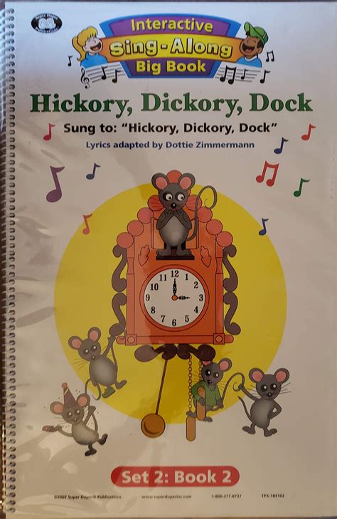 Interactive Sing Along Big Books Hickory Dickory Dock By Super Duper Publications Goodreads