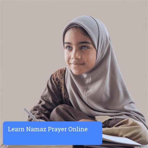 The Essential Guide to the Namaz Prayer: Steps and Tips for Beginners