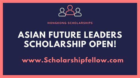 Asian Future Leaders Scholarship Hongkong University Of Science