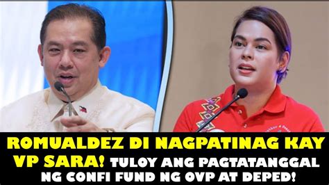 Romualdez Di Nagpatinag Kay Vp Sara Tuloy Ang Pagtatanggal Ng Confi