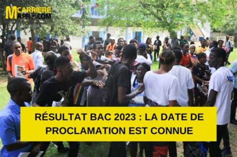 Résultat BAC 2023 La Date De Proclamation Est Connue