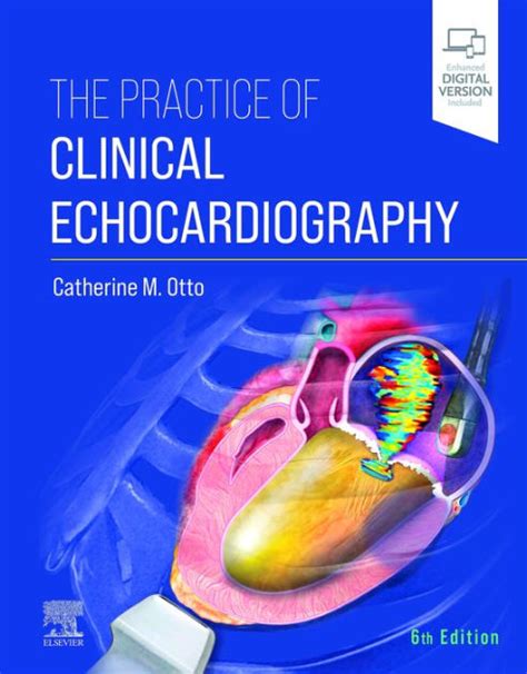 Practice Of Clinical Echocardiography E Book By Catherine M Otto Md