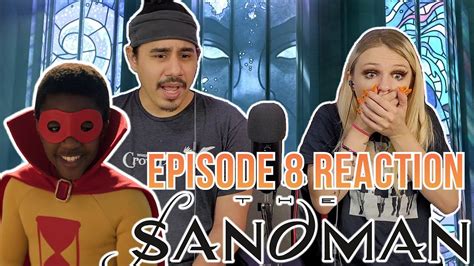 The Sandman 1x8 Episode 8 Reaction Playing House YouTube