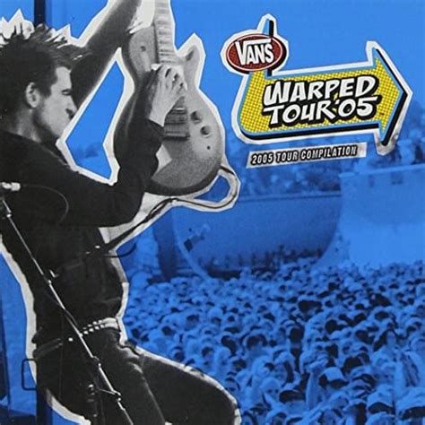 Various Artists 2005 Warped Tour Compilation Lyrics And Tracklist