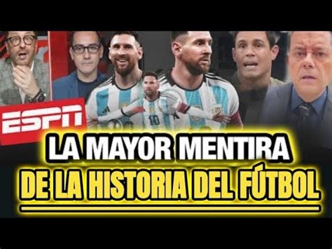 ASÍ REACCIONÓ LA PRENSA A LA MAYOR MENTIRA DEL MUNDO DEL FÚTBOL MESSI