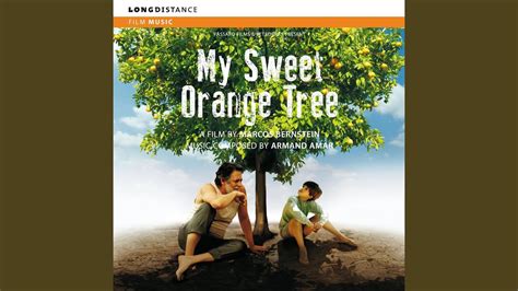 I Dare You From My Sweet Orange Tree Youtube