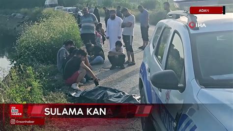 Adana Da Sulama Kanal Na Giren Ocuk Can Ndan Oldu Dailymotion Video