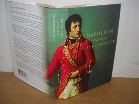 NAPOLEON A Political Life By Steven Englund