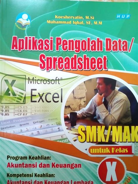 Jual Aplikasi Pengolah Angka Spreadsheet Smk Kelas X Kurnas Di