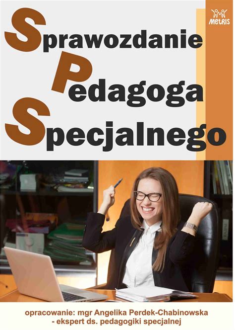 SPRAWOZDANIE PEDAGOGA SPECJALNEGO W Przedszkolu AKREDYTOWANY