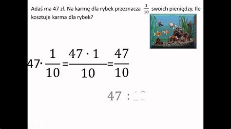 Ile kosztuje karma do rybek Obliczanie ułamka zwykłego z liczby