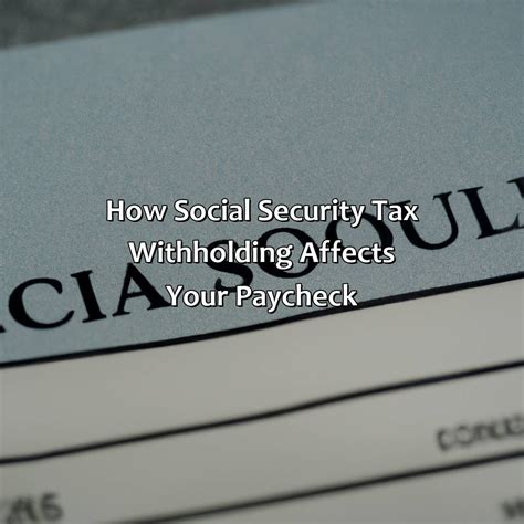 What Is Social Security Tax Withholding Retire Gen Z