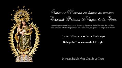 En Directo Solemne Novena A La Virgen De La Cinta D A Youtube