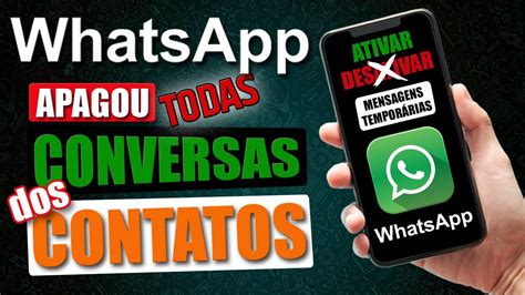 Como Ativar E Desativar Mensagens Tempor Rias No Whatsapp Em Duas