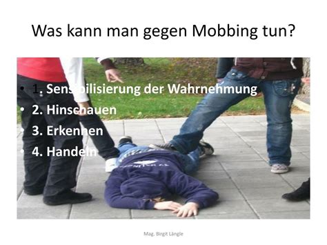 Ppt Mobbing Eine Spezielle Form Von Gewalt Powerpoint Presentation