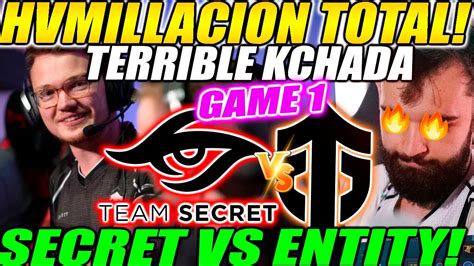 Team Secret Vs Entity Game Bo Terrible Hvmillacion Dpc Weu