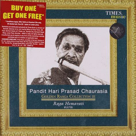 Buy Pt Hari Prasad Chaurasia Golden Raga Collection Iii Flute