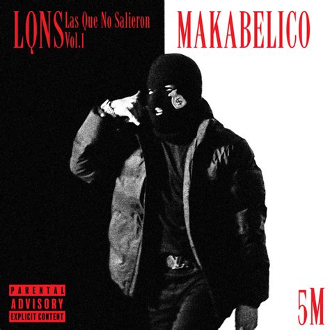 Enamorado El Makabelico El Comando Exclusivo Song By 5 Music MX