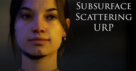 Subsurface Scattering Urp Fullscreen And Camera Effects Unity Asset Store