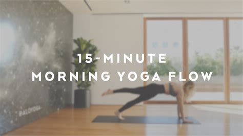 15 Minute Energizing Morning Flow With Caley Alyssa Youtube