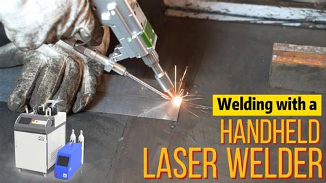 Versatility Of Laser Welding Handheld Laser Welder Machine From W