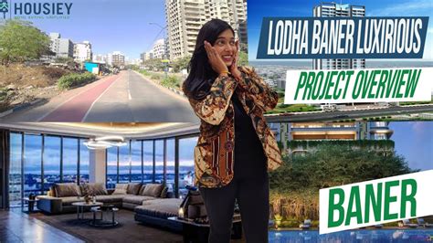 Lodha Group New Launch Baner Luxurious Project Overview Lodha Baner