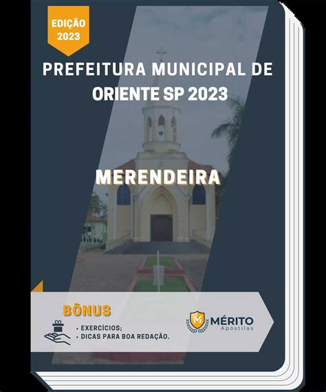 Apostila Merendeira Prefeitura de Oriente SP 2023 Mérito Apostilas