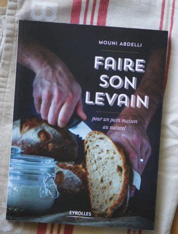 DOSSIER LE LEVAIN POUR LES NULS Le Coconut Blog Levain