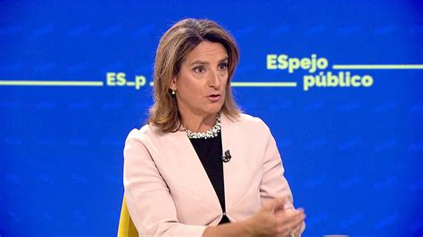 La Respuesta De Teresa Ribera A Los Bulos Sobre Los Embalses Hay Una Obligación De Levantar