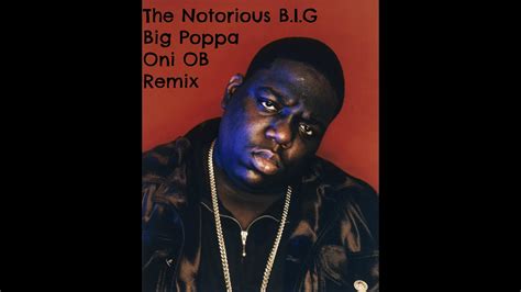 The Notorious Big Big Poppa Oni G Funk Remix Youtube