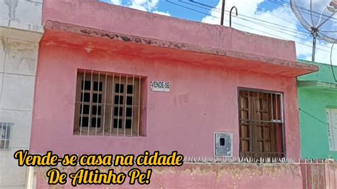 Vende Se Casa Na Cidade De Altinho Pe Contato Youtube