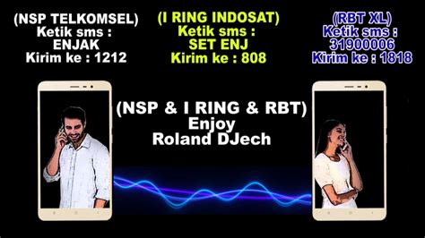 Enjoy Roland Djech RBT HP Keren Telkomsel Indosat XL YouTube