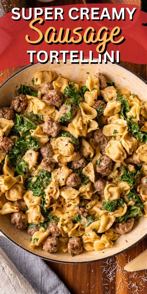 One Pan Tortellini With Sausage Artofit