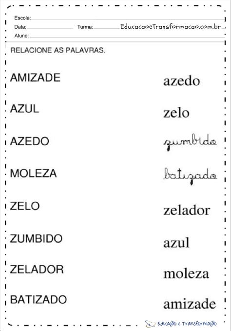 Palavras Que Termina Com Z - Atividades com a letra Z - Relacione as palavras – Educação e Transformação