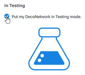 Put My System In Test Mode DecoNetwork Help