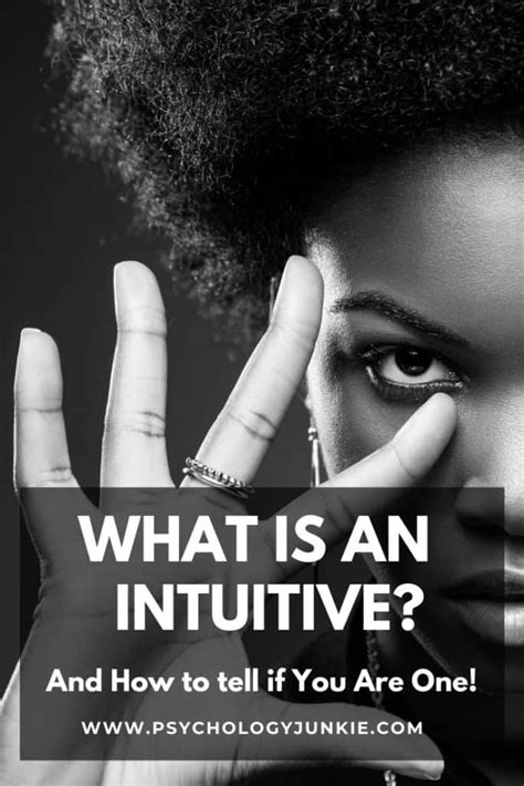 What Is An Intuitive And How To Tell If You Are One Psychology Junkie